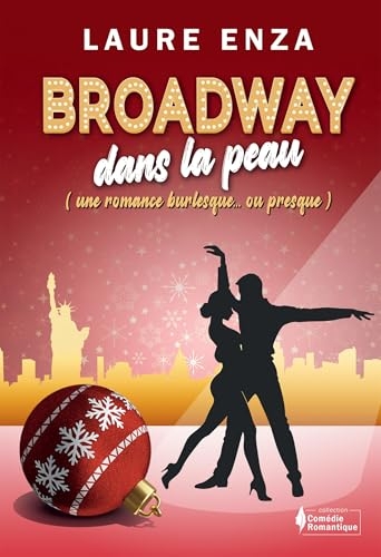 Broadway dans la peau