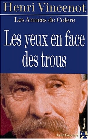 Les yeux en face des trous