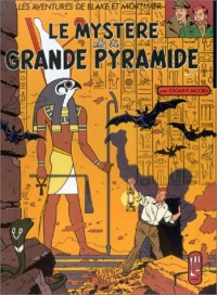 Blake et Mortimer, tome 4 : Le Mystère de la grande pyramide 1