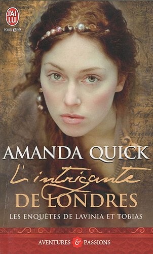 Les enquêtes de Lavinia et Tobias, Tome 1 : L'intrigante de Londres