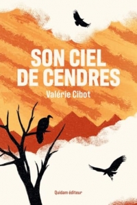 Son ciel de cendres