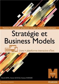 Stratégie et Business Models : Livre + plateforme interactive eText - Licence 12 mois