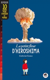 PETITE FLEUR D'HIROSHIMA (LA)