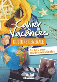 Le cahier de vacances de culture générale