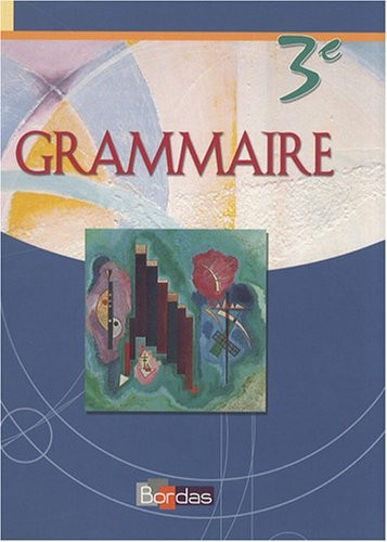 Grammaire 3e
