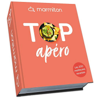 Top Apéro ! Les 200 meilleures recettes d'apéro de Marmiton