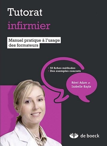 Le tutorat infirmier : Accompagner l'étudiant en stage