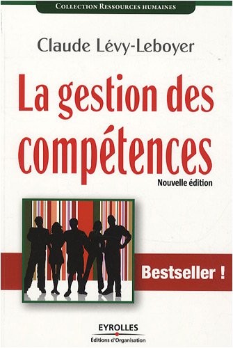 La gestion des compétences: Une démarche essentielle pour la compétitivité des entreprises