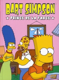 Bart Simpson, Tome 1 : Prince de la farce