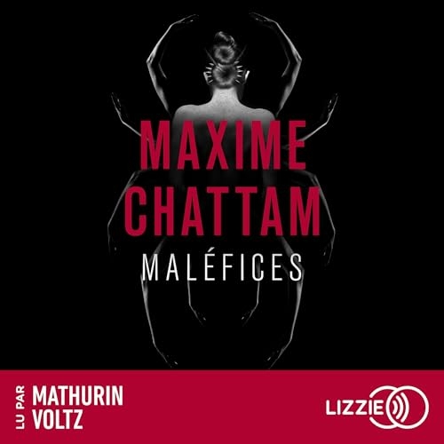 Maléfices: La trilogie du mal 3