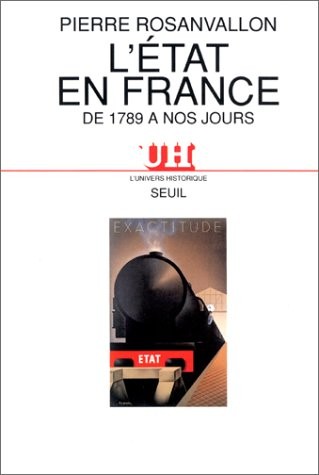L'Etat en France de 1789 à nos jours