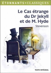 Le Cas étrange du Dr Jekyll et de M. Hyde