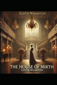 THE HOUSE OF MIRTH