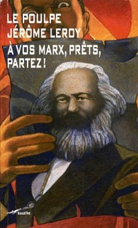 A vos Marx, prêts, partez !