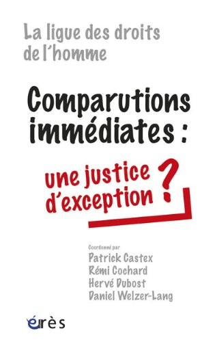 Comparutions immédiates : une justice d'exception ?