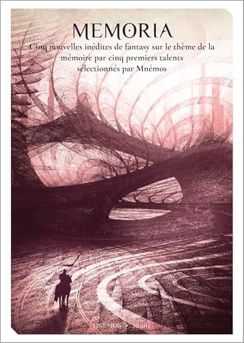 Memoria, anthologie des nouveaux talents de la fantasy