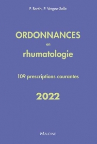 ORDONNANCES EN RHUMATOLOGIE 2022  109 PRESCRIPTIONS