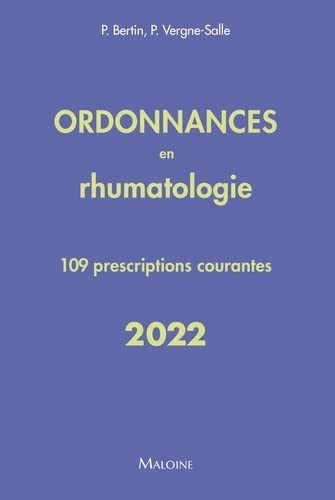 ORDONNANCES EN RHUMATOLOGIE 2022  109 PRESCRIPTIONS