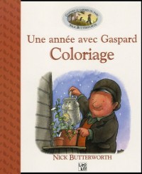 Une année avec Gaspard : Livre de coloriage