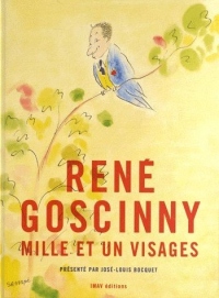 René Goscinny, mille et un visages