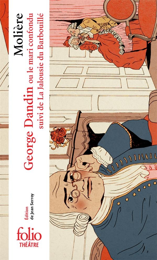 George Dandin/La Jalousie du Barbouillé