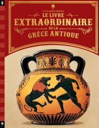 Le livre Extraordinaire de la Grèce antique
