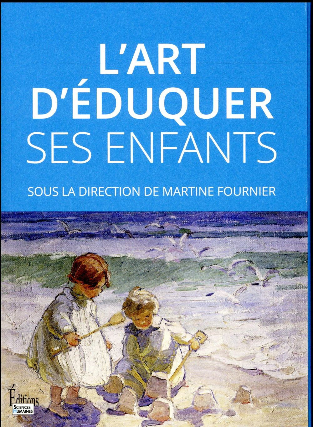 L'art d'éduquer ses enfants