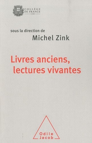Livres anciens, lectures vivantes
