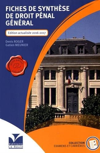 Fiches de synthèse de droit pénal général