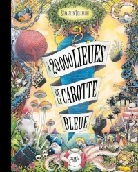 À 20000 lieues de la Carotte Bleue