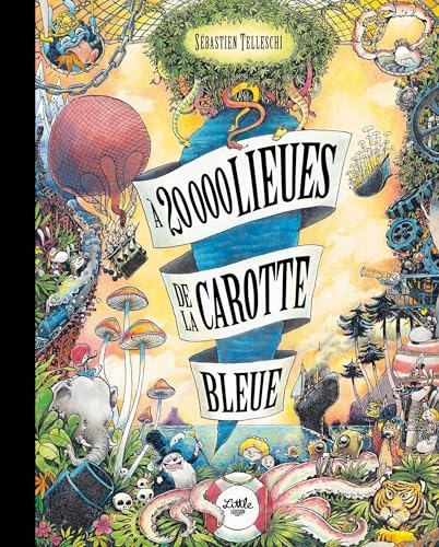 À 20000 lieues de la Carotte Bleue