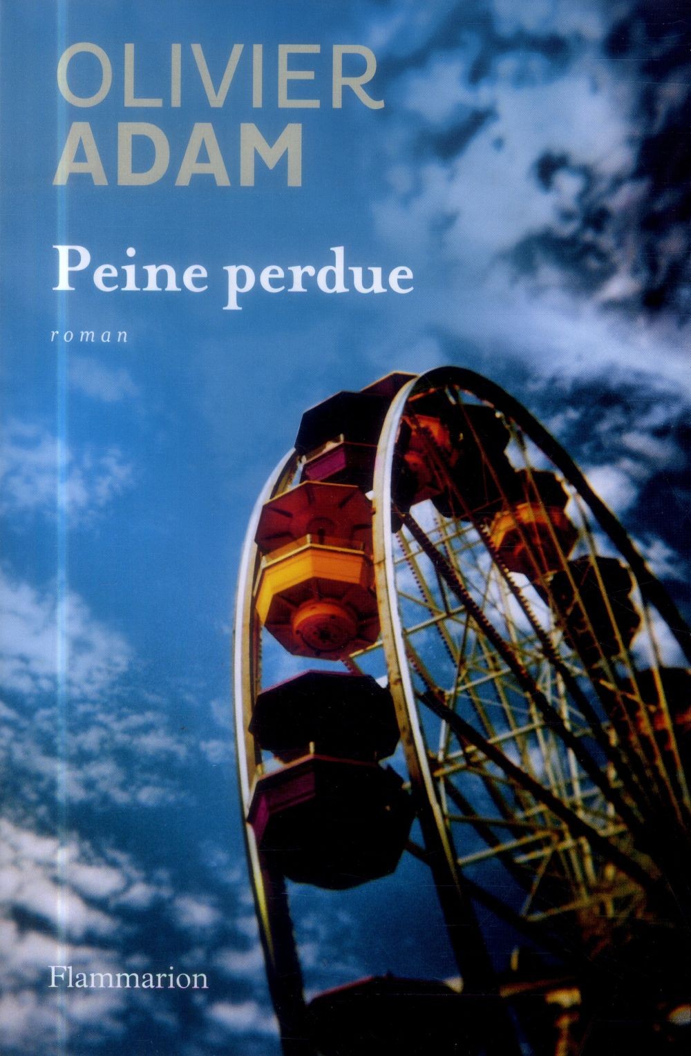 Peine Perdue