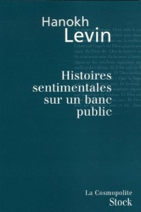 Histoires sentimentales sur un banc public
