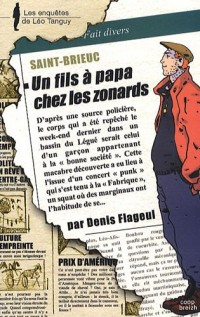 Un Fils a Papa Chez les Zonards