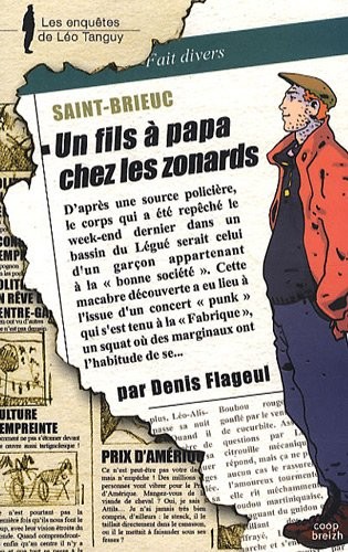 Un Fils a Papa Chez les Zonards