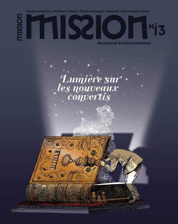 Mission no 13: Lumière sur les nouveaux convertis