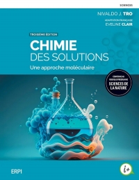 Chimie des Solutions 3e éd. Une approche moléculaire