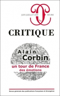 Critique 865 866 : Alain Corbin. un Tour de France des Emotions