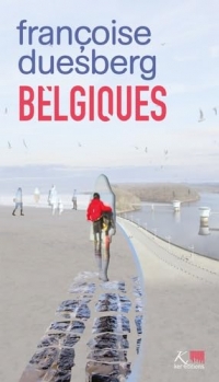 Belgiques, tome 21. Les silences et la mer: Les silences et la mer