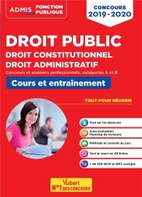Droit public - Droit constitutionnel - Droit administratif - Concours 2019-2020 - Fonction publique - Catégories A et B
