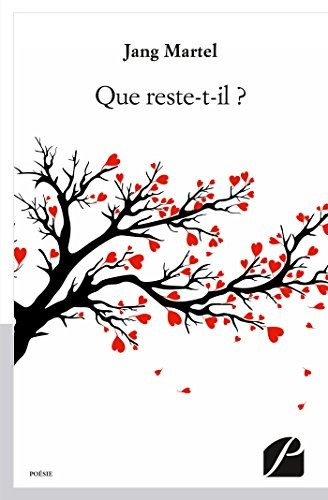 Que reste-t-il ?