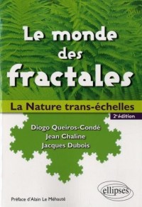 Le Monde des Fractales La Nature Trans-échelles