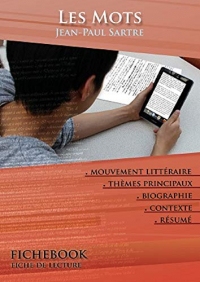 Fiche de lecture Les Mots - Résumé détaillé et analyse littéraire de référence (Connaître une œuvre)