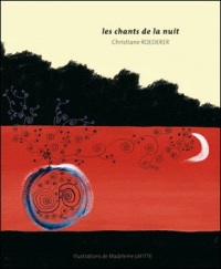 Chants de la Nuit (les)