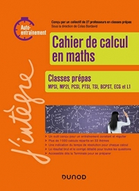 Cahier de calcul en maths: Classes prépas