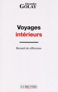 Voyages intérieurs