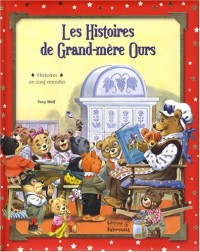 Les histoires de Grand-mère Ours