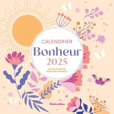Calendrier 2025 bonheur