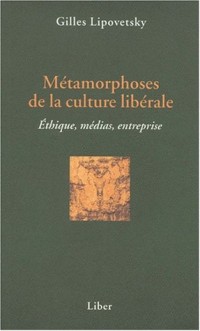 Métamorphoses de la culture libérale