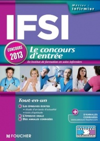 IFSI Le concours d'entrée concours 2013